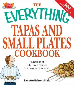 Cover of the book The Everything Tapas and Small Plates Cookbook by Sheri Amsel
