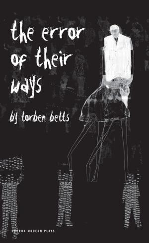 Cover of the book The Error of Their Ways by Sarah Helm
