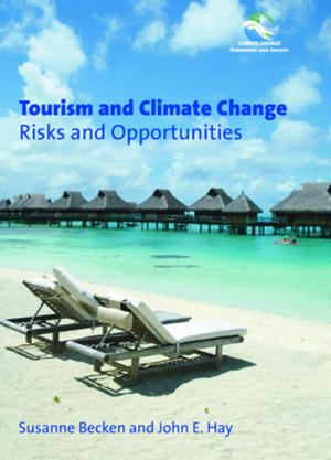 Cover of the book Tourism and Climate Change by Prof. Philip L. Pearce, Anja Pabel