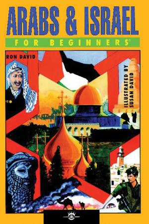 Cover of the book Arabs & Israel For Beginners by W. Terrence Gordon