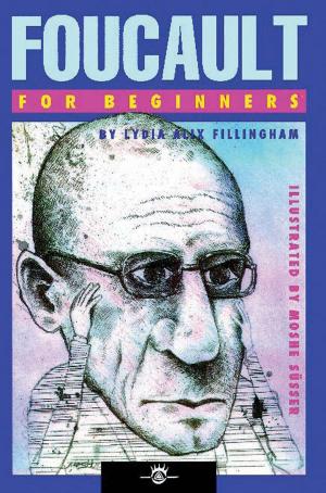 Cover of the book Foucault For Beginners by Philip Hill