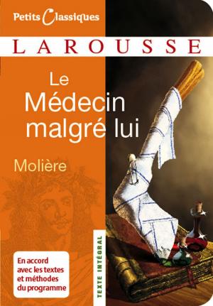 Cover of the book Le Médecin malgré lui by Cristina Cordula
