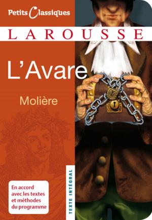 Cover of the book L'Avare by Frédérique Corre Montagu