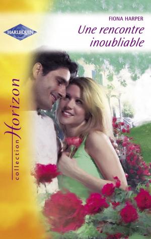 Cover of the book Une rencontre inoubliable (Harlequin Horizon) by Wendy Etherington
