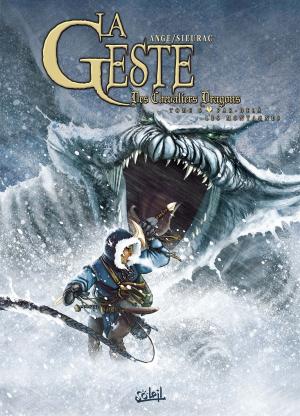 Cover of the book La Geste des Chevaliers Dragons T06 by Jean-Luc Istin, José Francisco Duarte
