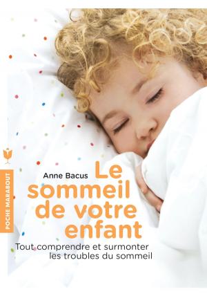 Book cover of Le sommeil de votre enfant