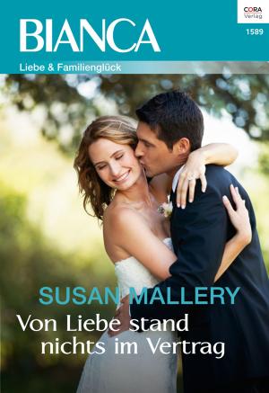 Cover of the book Von Liebe stand nichts im Vertrag - 1. Teil der Miniserie "Positively Pregnant" by Kate Hoffmann, Brenda Jackson, Margaret Barker