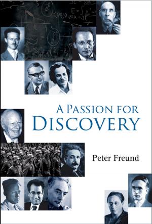 Cover of the book A Passion for Discovery by Rongguang Zhao, Gangliu Wang, Aimee Yiran Wang
