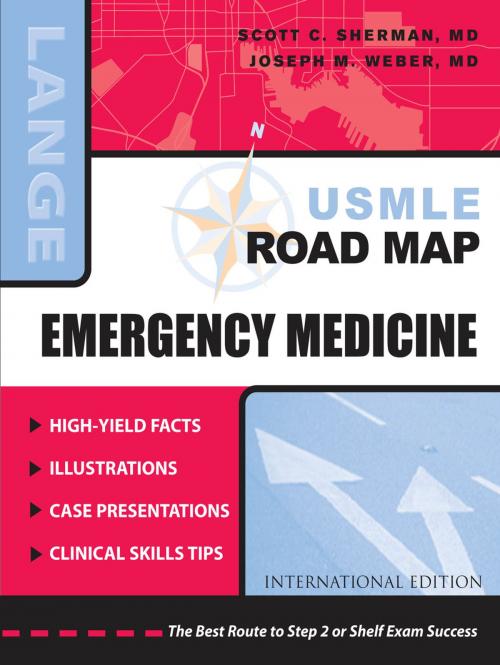 Cover of the book USMLE Road Map: Emergency Medicine by Scott C. Sherman, Joseph W. Weber, McGraw-Hill Education