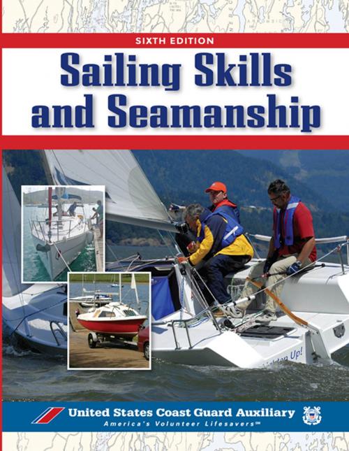 Cover of the book Sailing Skills & Seamanship, BOOK by Inc. U.S. Coast Guard Auxiliary Assoc., McGraw-Hill Education