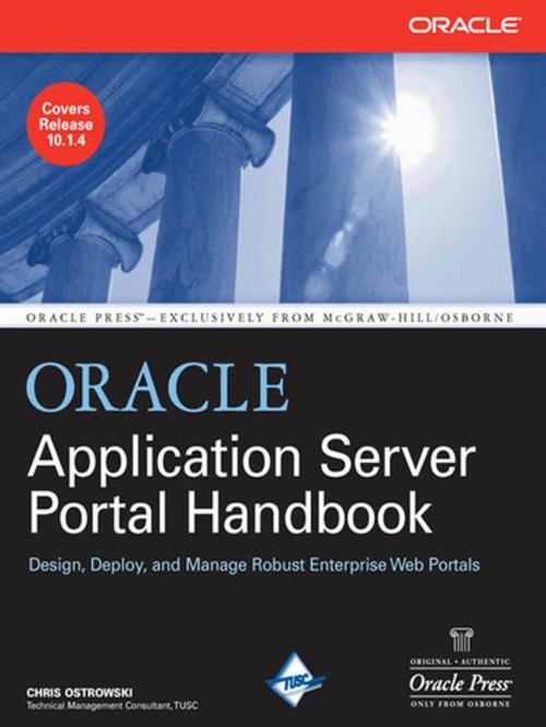 Cover of the book Oracle Application Server Portal Handbook by Chris Ostrowski, McGraw-Hill Education