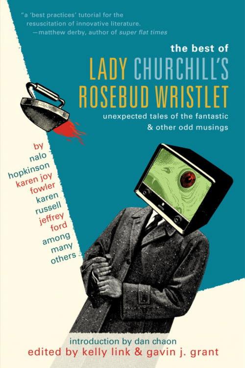 Cover of the book The Best of Lady Churchill's Rosebud Wristlet by , Random House Publishing Group