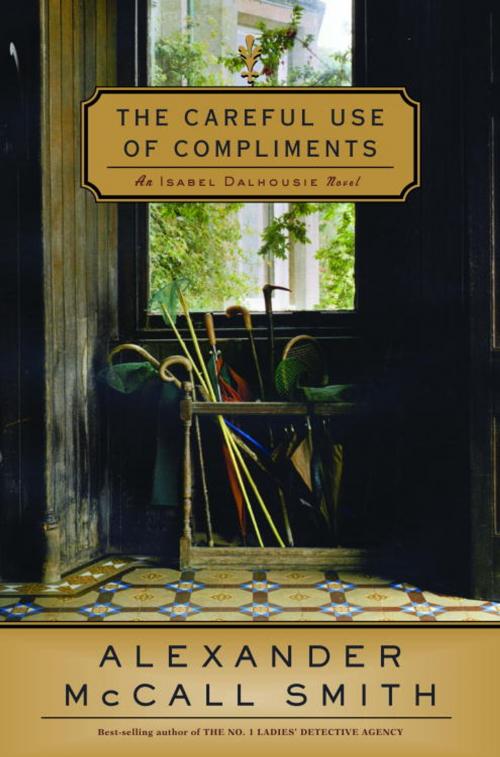 Cover of the book The Careful Use of Compliments by Alexander McCall Smith, Knopf Doubleday Publishing Group