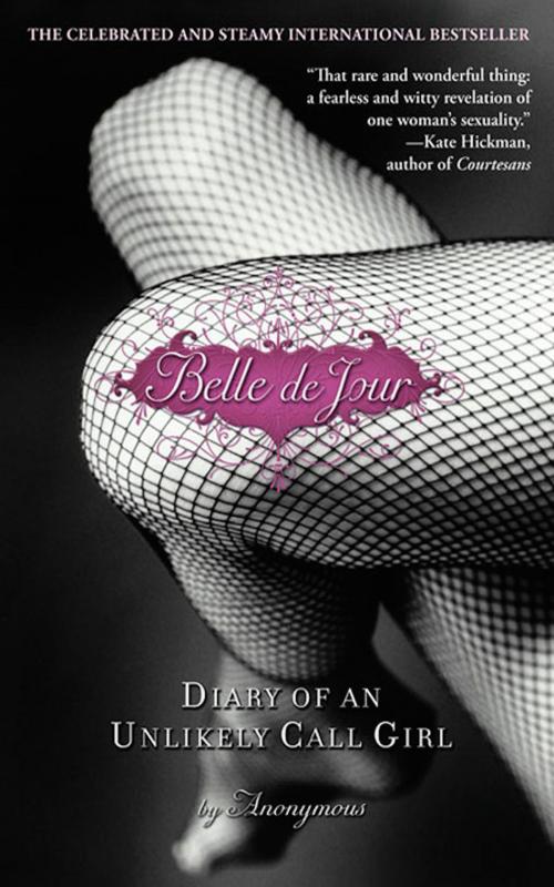 Cover of the book Belle de Jour by Anonymous, Grand Central Publishing
