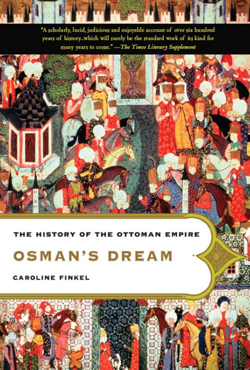 Cover of the book Osman's Dream by Caroline Finkel, Basic Books