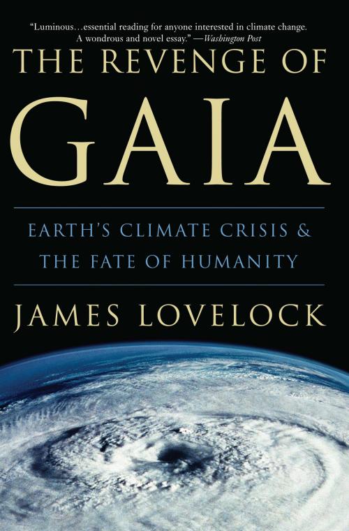 Cover of the book The Revenge of Gaia by James Lovelock, Basic Books