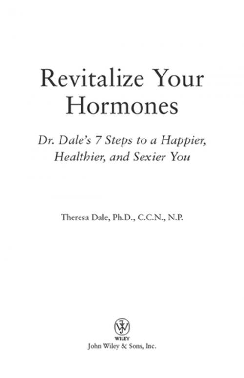 Cover of the book Revitalize Your Hormones by Theresa Dale, Turner Publishing Company