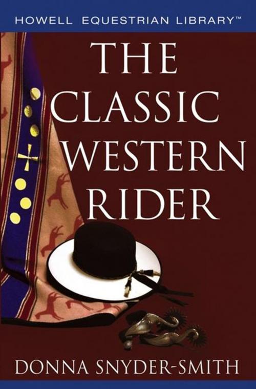 Cover of the book The Classic Western Rider by Donna Snyder-Smith, Turner Publishing Company