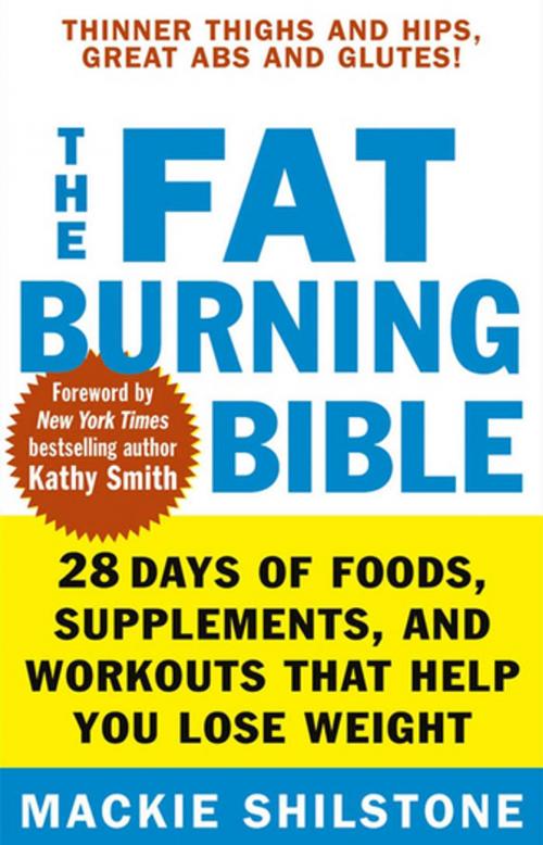 Cover of the book The Fat-Burning Bible by Mackie Shilstone, Turner Publishing Company