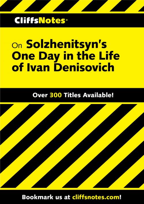 Cover of the book CliffsNotes on Solzhenitsyn's One Day in the Life of Ivan Denisovich by Franz G. Blaha, HMH Books