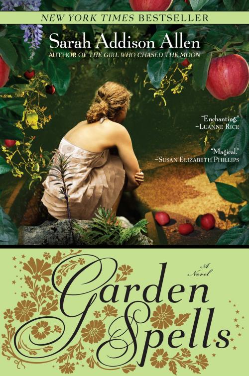 Cover of the book Garden Spells by Sarah Addison Allen, Random House Publishing Group