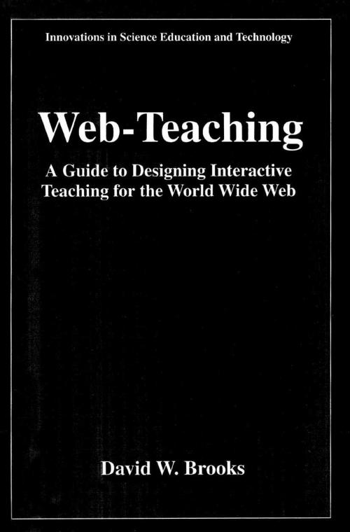 Cover of the book Web-Teaching by David W. Brooks, Springer Netherlands