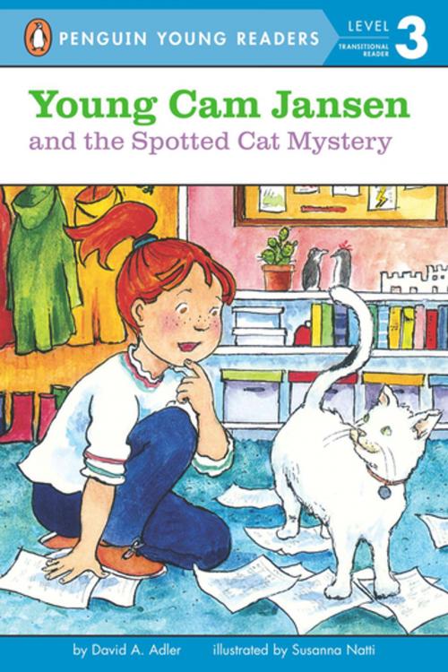 Cover of the book Young Cam Jansen and the Spotted Cat Mystery by David A. Adler, Penguin Young Readers Group