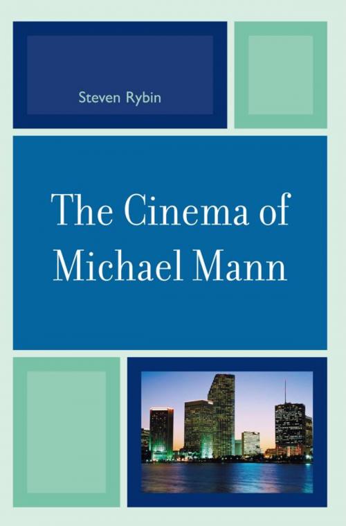 Cover of the book The Cinema of Michael Mann by Steven Rybin, Lexington Books