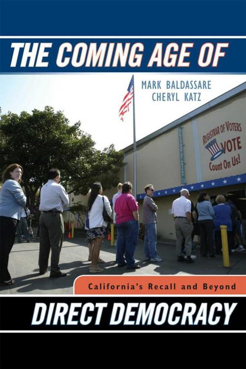 Cover of the book The Coming Age of Direct Democracy by Mark Baldassare, Cheryl Katz, Rowman & Littlefield Publishers