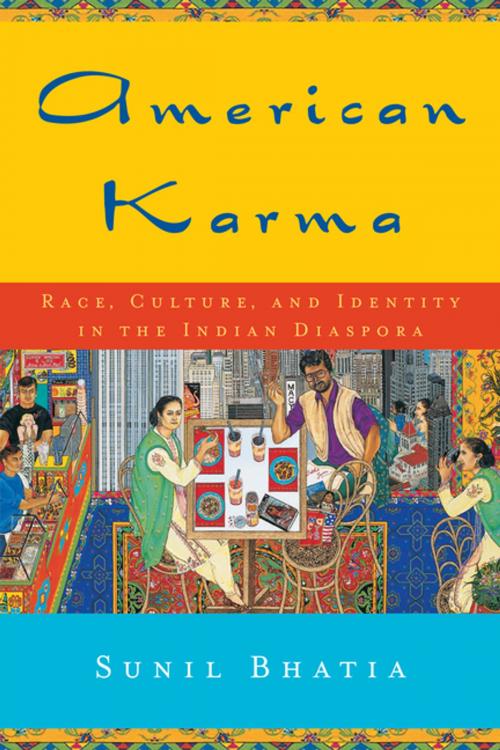 Cover of the book American Karma by Sunil Bhatia, NYU Press