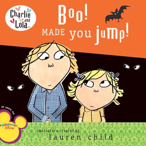 Cover of the book Boo! Made You Jump! by Lauren Child, Penguin Young Readers Group