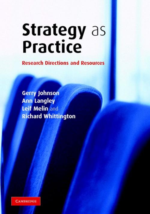 Cover of the book Strategy as Practice by Gerry Johnson, Ann Langley, Leif Melin, Richard Whittington, Cambridge University Press