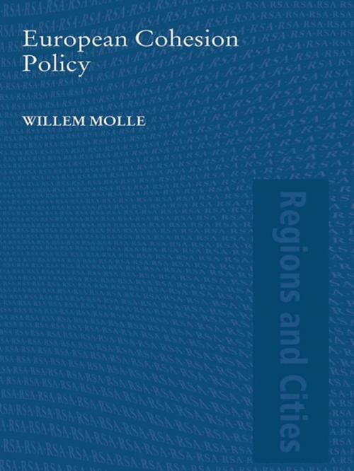 Cover of the book European Cohesion Policy by Willem Molle, Taylor and Francis