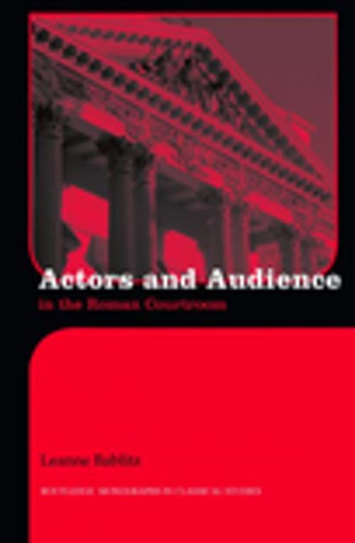 Cover of the book Actors and Audience in the Roman Courtroom by Leanna Bablitz, Taylor and Francis