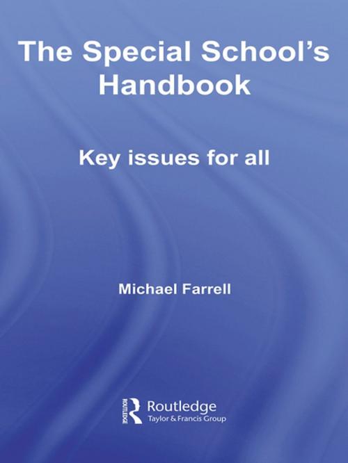 Cover of the book The Special School's Handbook by Michael Farrell, Taylor and Francis