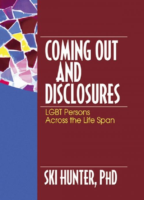 Cover of the book Coming Out and Disclosures by Ski Hunter, Taylor and Francis
