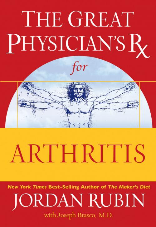 Cover of the book The Great Physician's Rx for Arthritis by Jordan Rubin, Thomas Nelson
