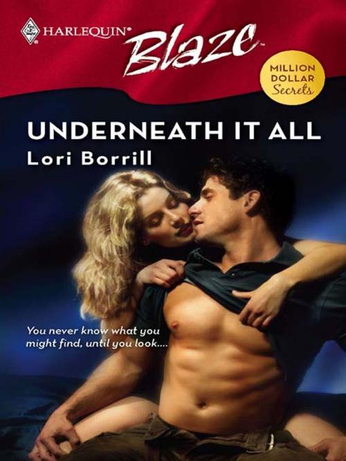 Cover of the book Underneath It All by Lori Borrill, Harlequin