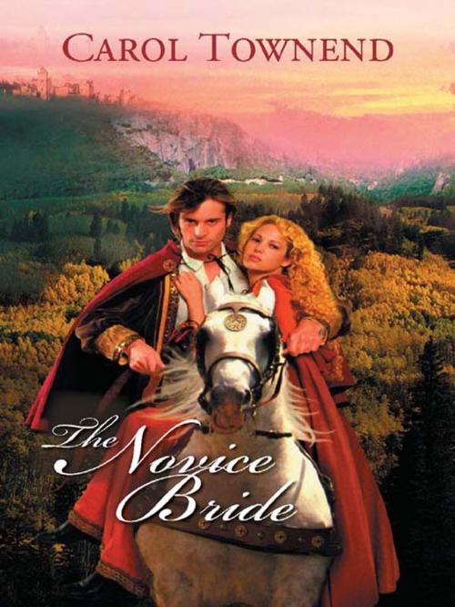 Cover of the book The Novice Bride by Carol Townend, Harlequin