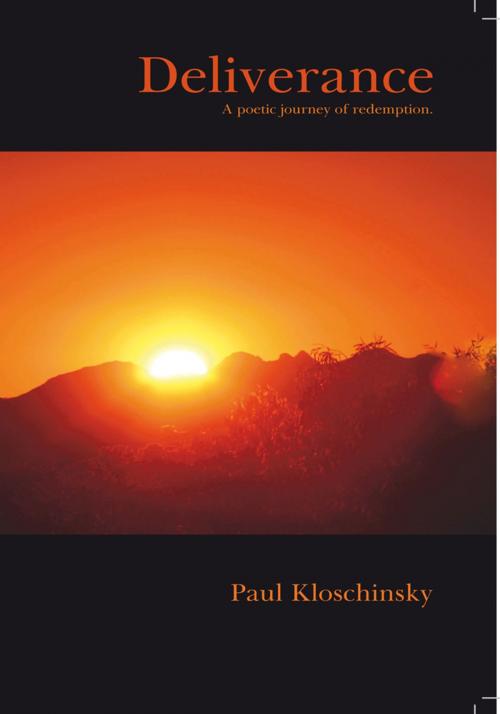 Cover of the book Deliverance by Paul Kloschinsky, Trafford Publishing