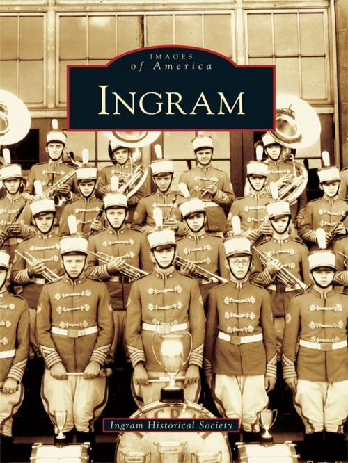 Cover of the book Ingram by Ingram Historical Society, Arcadia Publishing Inc.