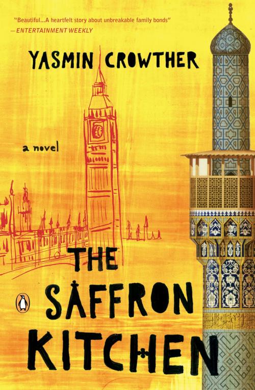 Cover of the book The Saffron Kitchen by Yasmin Crowther, Penguin Publishing Group