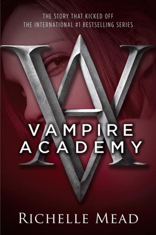 Cover of the book Vampire Academy by Richelle Mead, Penguin Young Readers Group