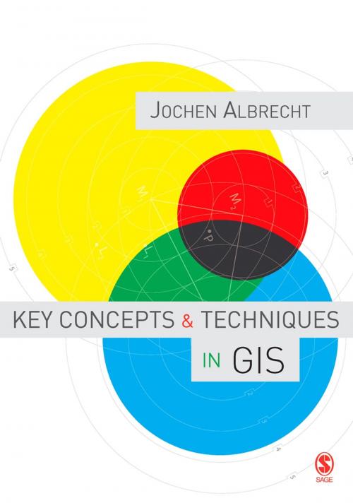 Cover of the book Key Concepts and Techniques in GIS by Jochen Albrecht, SAGE Publications