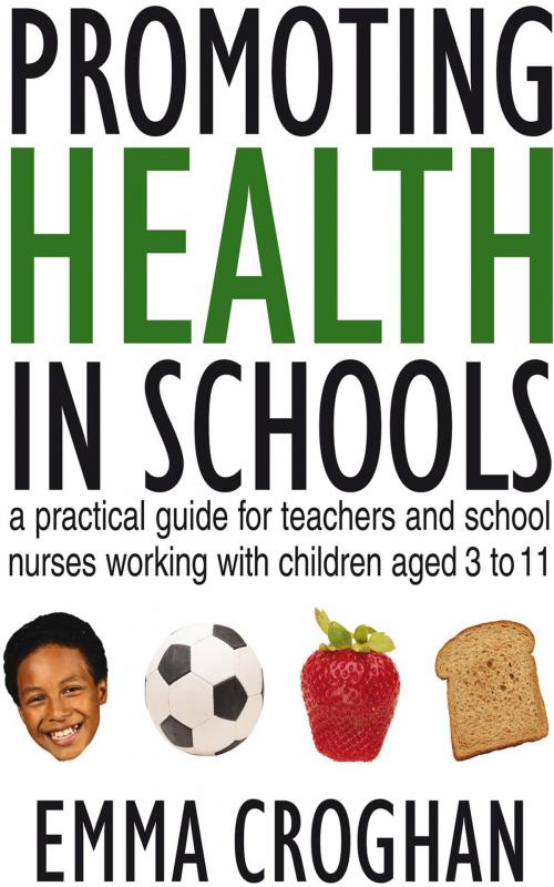 Cover of the book Promoting Health in Schools by Emma Croghan, SAGE Publications
