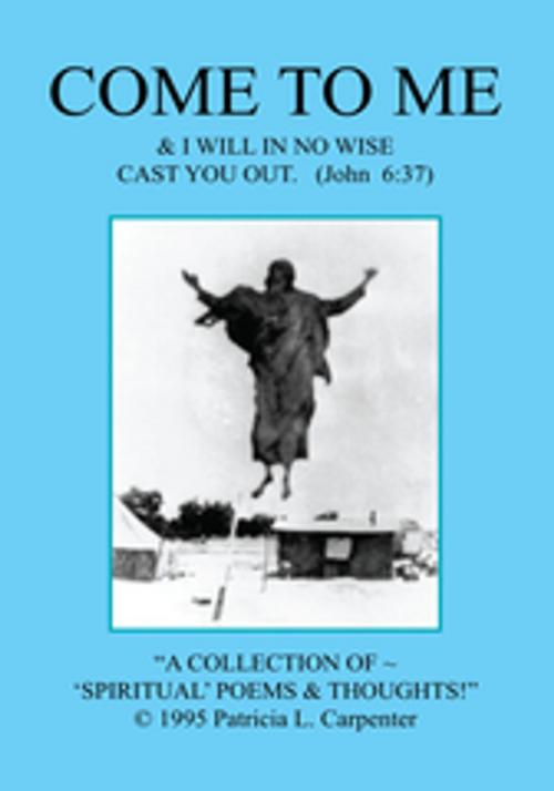 Cover of the book A Collection of Spiritual Poems by Patricia L. Carpenter, Xlibris US