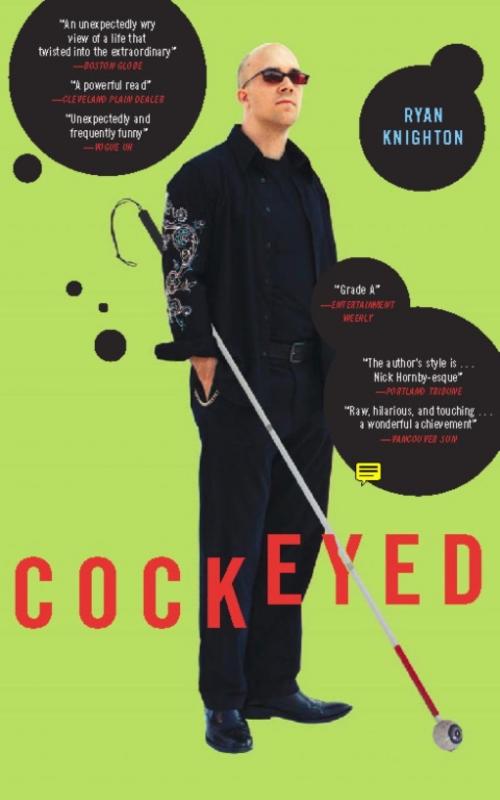Cover of the book Cockeyed by Ryan Knighton, PublicAffairs