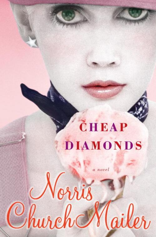 Cover of the book Cheap Diamonds by Norris Church Mailer, Random House Publishing Group