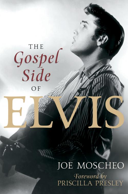 Cover of the book The Gospel Side of Elvis by Joe Moscheo, Center Street