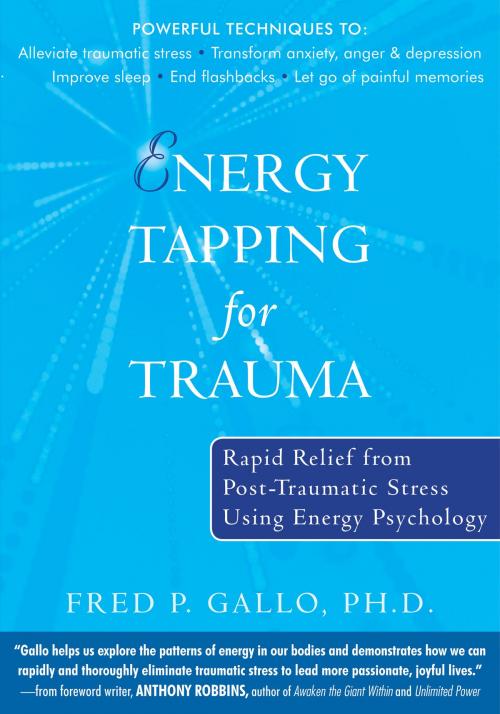 Cover of the book Energy Tapping for Trauma by Fred Gallo, PhD, New Harbinger Publications